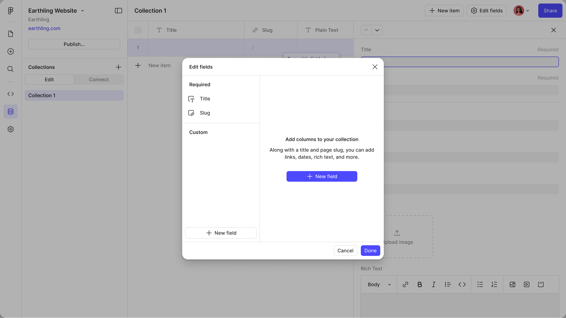 The Edit fields modal on an empty collection, prompting you to add columns alongside the required Title and Slug